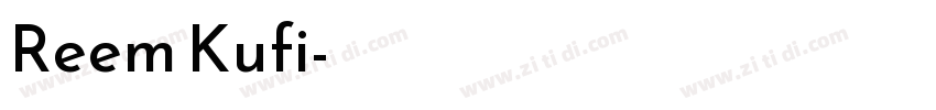 Reem Kufi字体转换